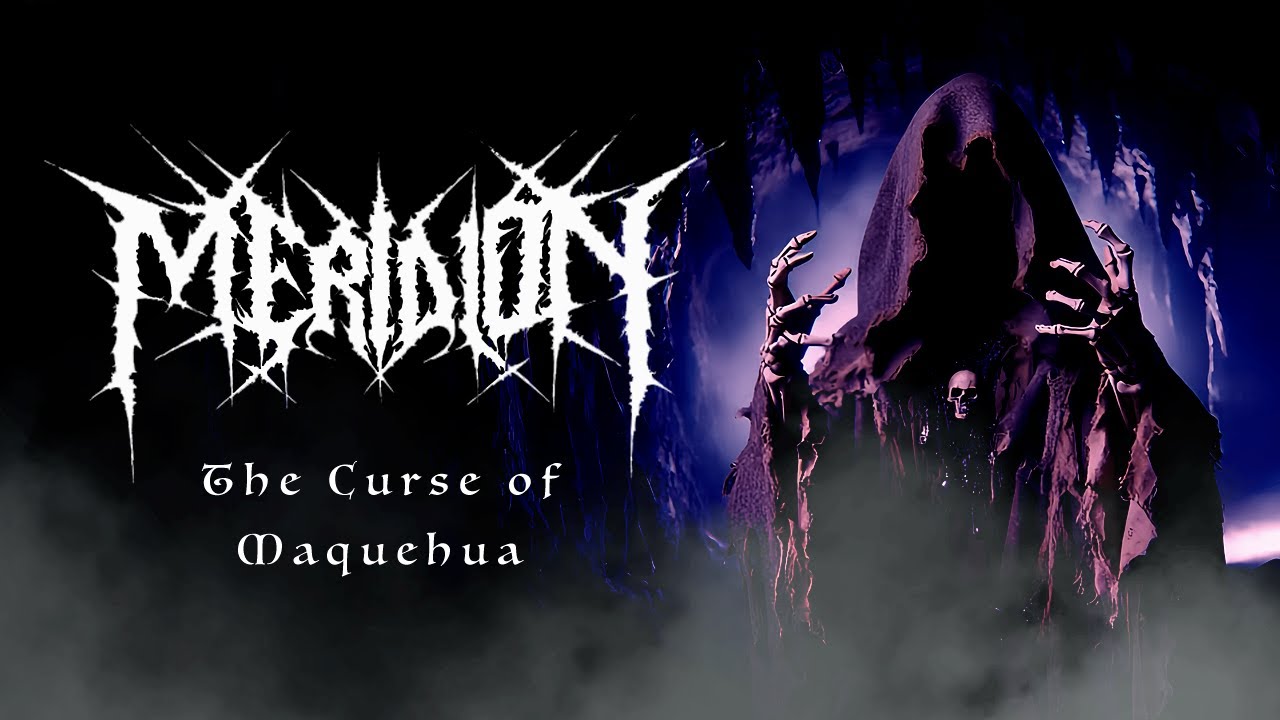 Meridion - The Curse of Maquehua