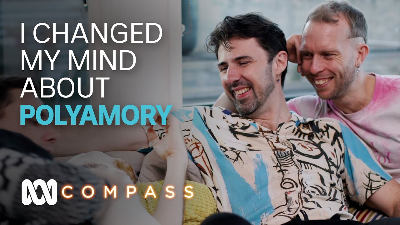 This throuple became a polycule - how polyamorous relationships work | Compass | ABC Australia