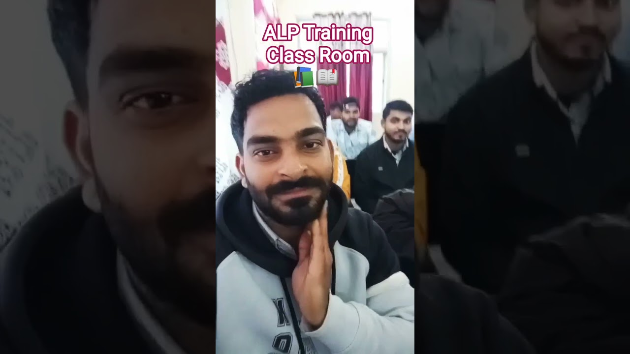 ALP Training Class Room गाजीपुर 📚📖🚂🚃 