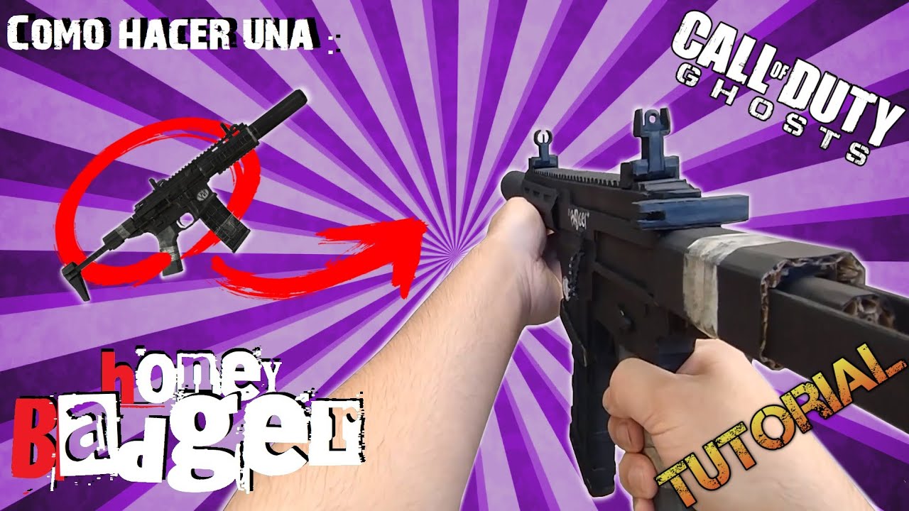 Como hacer la ´´Honey Badger´´ del COD Ghost (DIY) - AFG Molodets