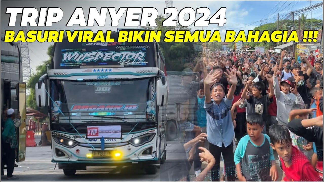 TRIP ANYER NAIK BIS VIRAL WINSPECTOR 🤩DISAMBUT MERIAH MANIA JOGET BASURI VIRAL MODUL DAV🥳