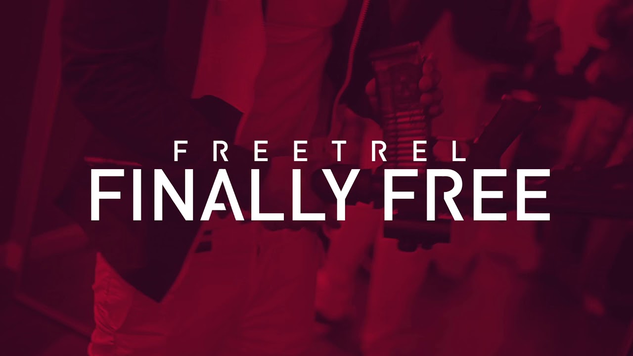 Freetrel-Finally Free (Official Music Video)
