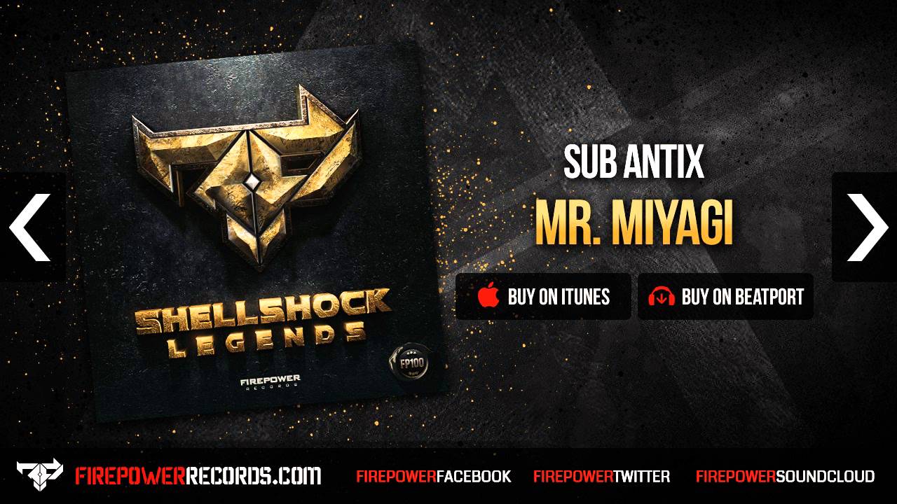 Sub Antix - Mr. Miyagi [Firepower Records - Trap - Hip Hop]