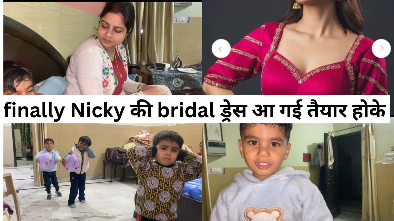 Finally nicky की bridal ड्रेस आ गई ready होके |#mohitrana #ranafamily #jewellerybridal 