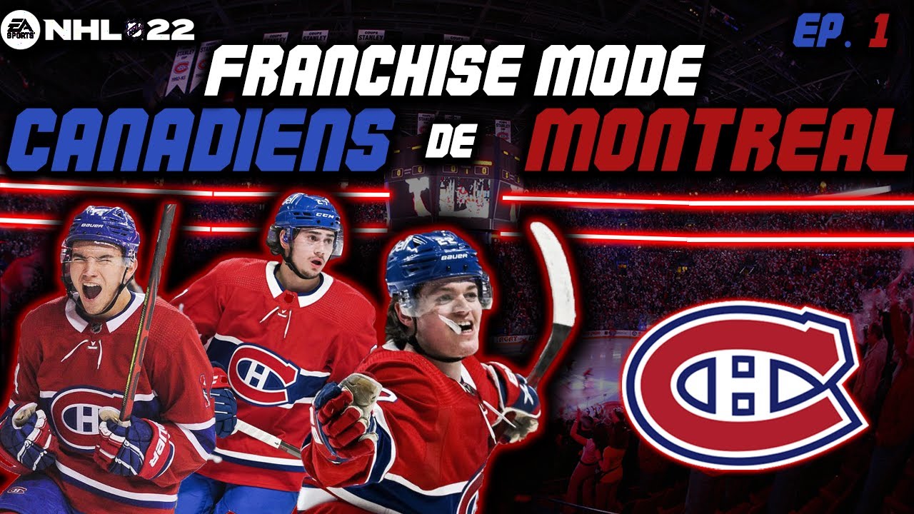 FRANCHISE MODE | CANADIEN DE MONTREAL | #1 | NHL 22 PS5