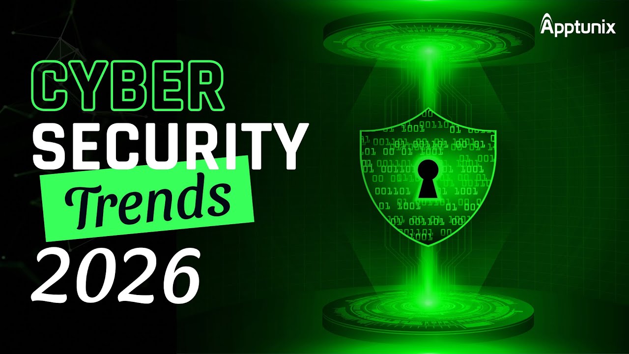 Cybersecurity Trends 2026 | What CTOs & CISOs Need to Know