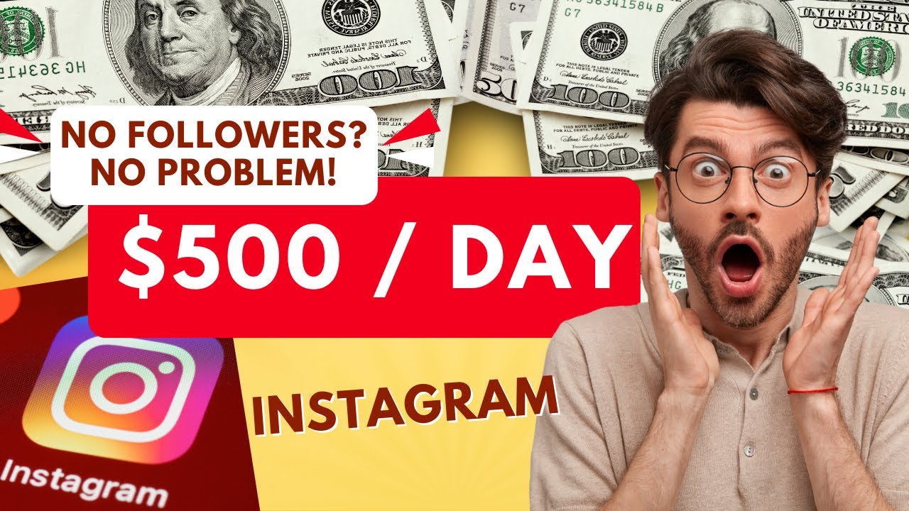 Earn $500 PER DAY On Instagram With No Followers!