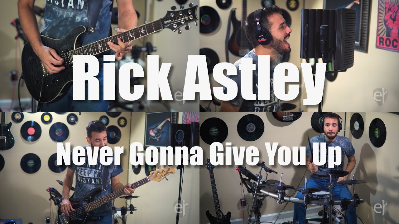 Never Gonna Give You Up - Rock Cover (Rick Astley)