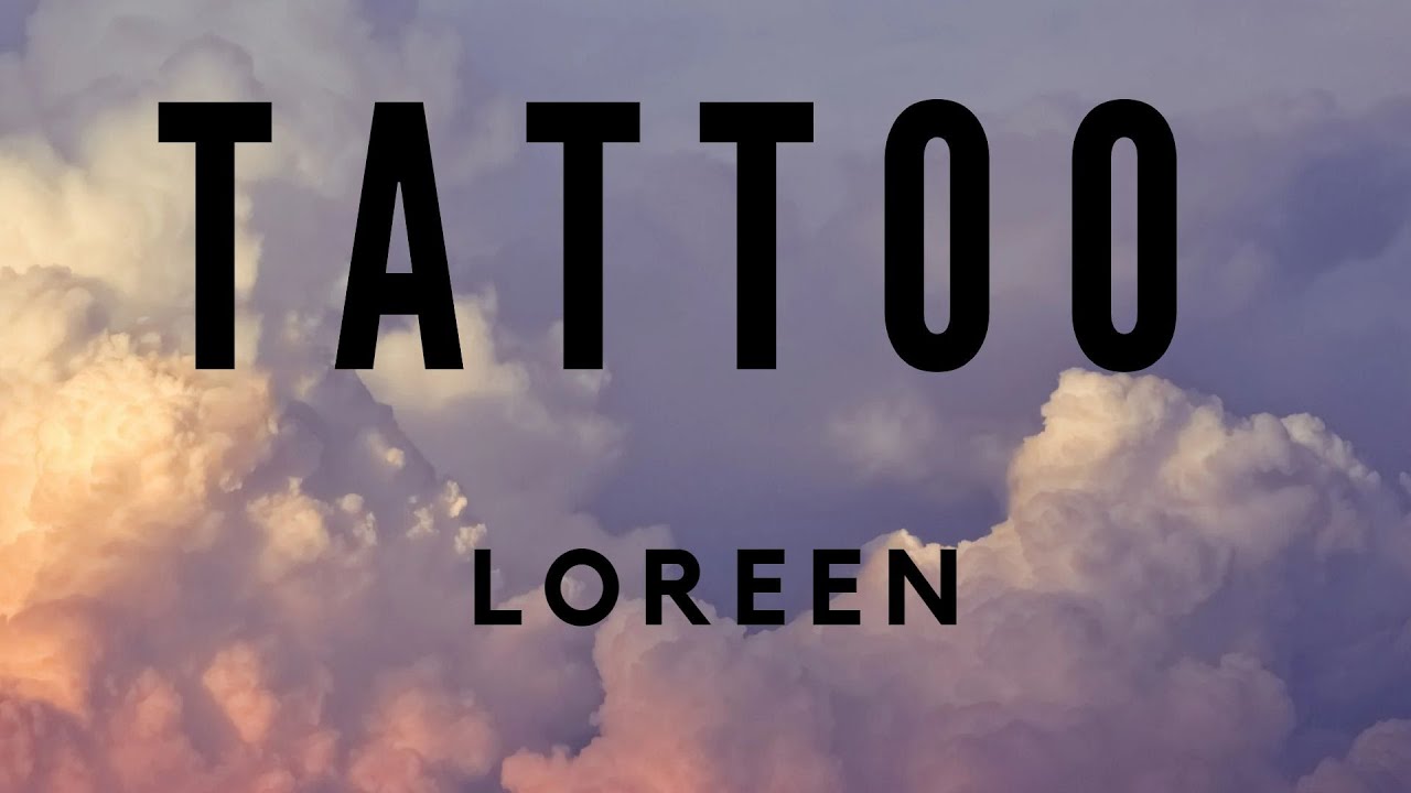 Loreen &mdash; Tattoo (Lyrics) перевод песни на русский язык