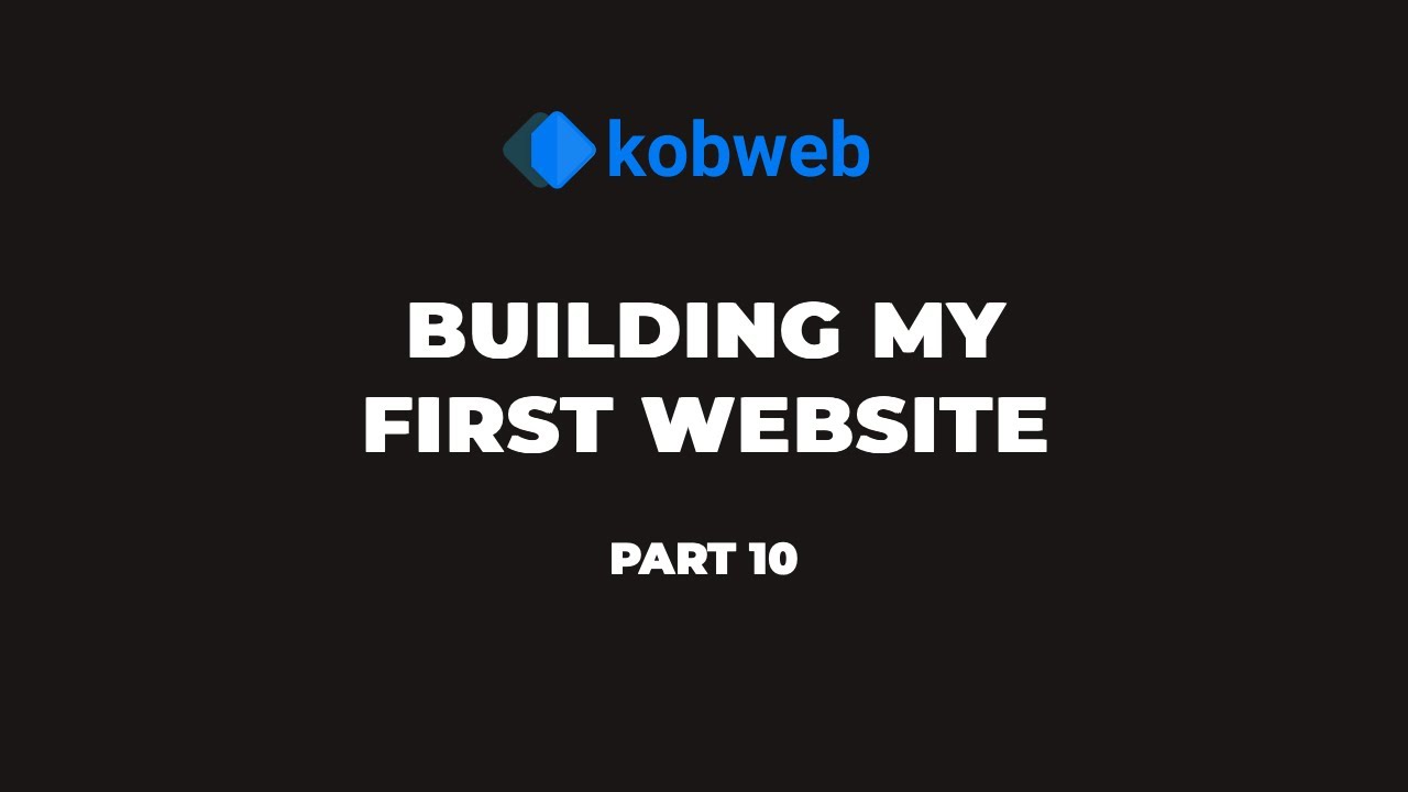 Building My First Website Using Kobweb - Part 10