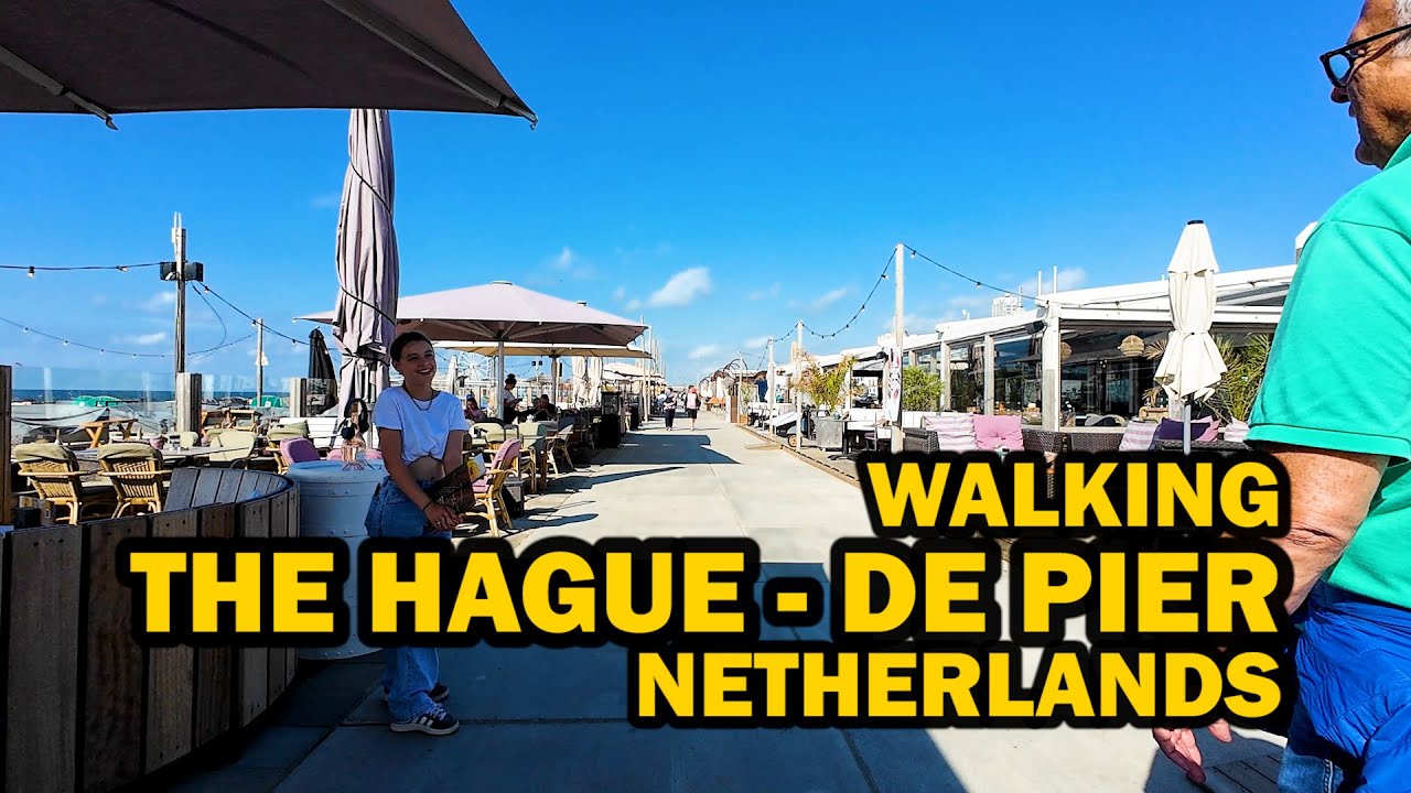 * THE HAGUE * Walking Tour 4K - Den Haag Pier Walk | Serene Seaside Experience in The Hague 2025