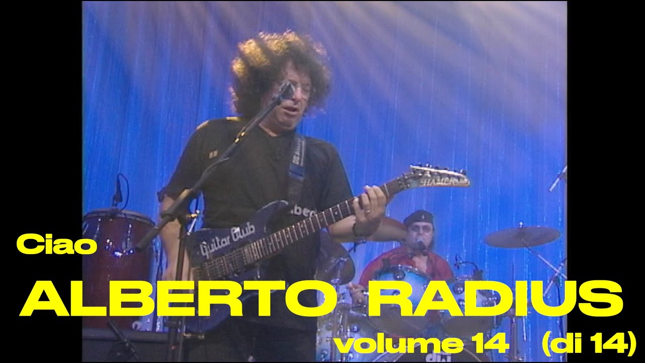 ALBERTO RADIUS, ciao - Volume 14 - “Eppur mi son scordato di te” e “Un’avventura