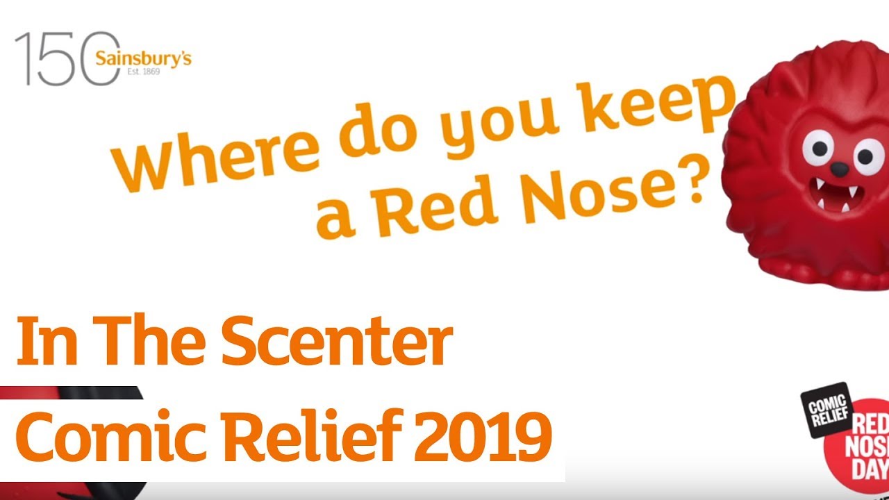 In the Scenter | Comic Relief 2019 | Sainsbury's