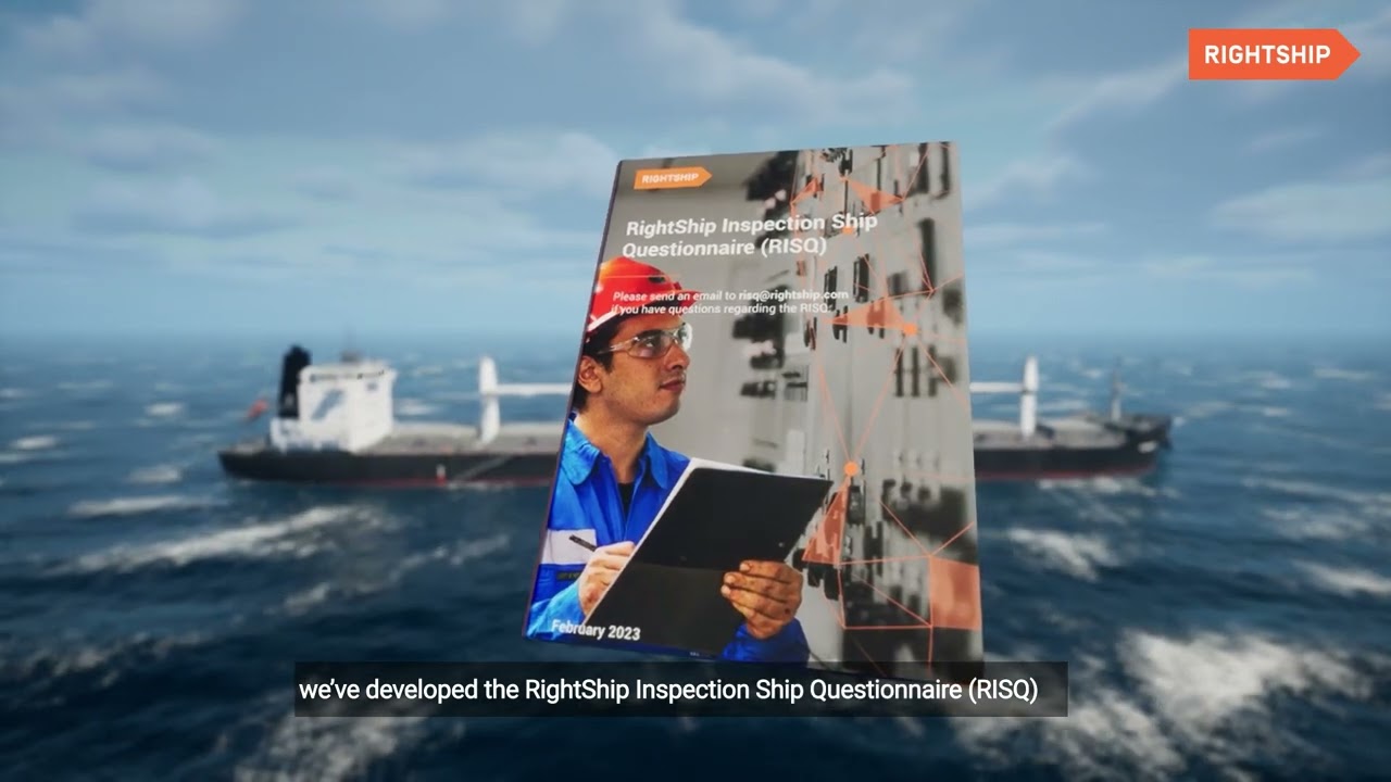 RightShip Inspection Awareness Video 1: Introduction