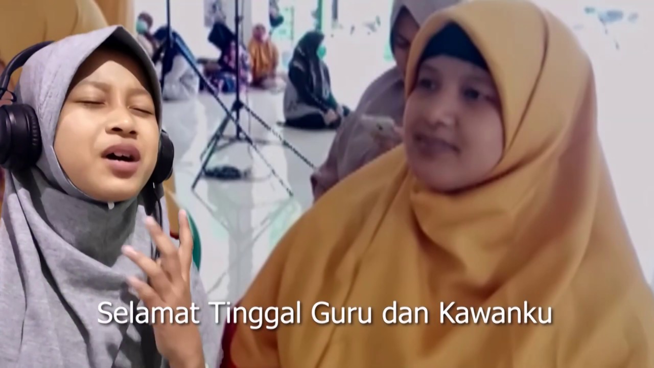 Lagu Perpisahan Sekolah - Selamat Tinggal Guru dan Kawanku - by Tazkya