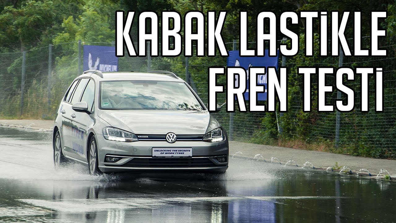 AŞINMIŞ LASTİKLE ISLAK ZEMİNDE FREN TESTİ | Ne Nedir?