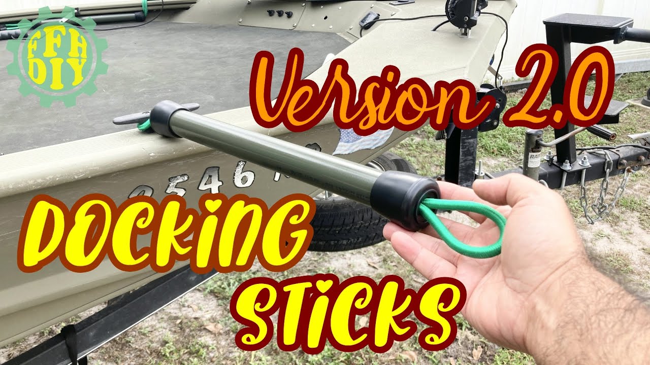 (Version 2.0) 5 Minute Diy Docking Sticks - Florida Fish Hunter