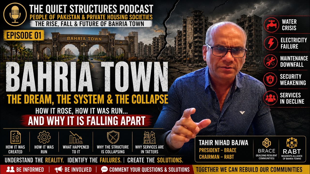 Bahria Town &mdash; The Dream, The System & The Collapse | Episode 01 | The Quiet Structures