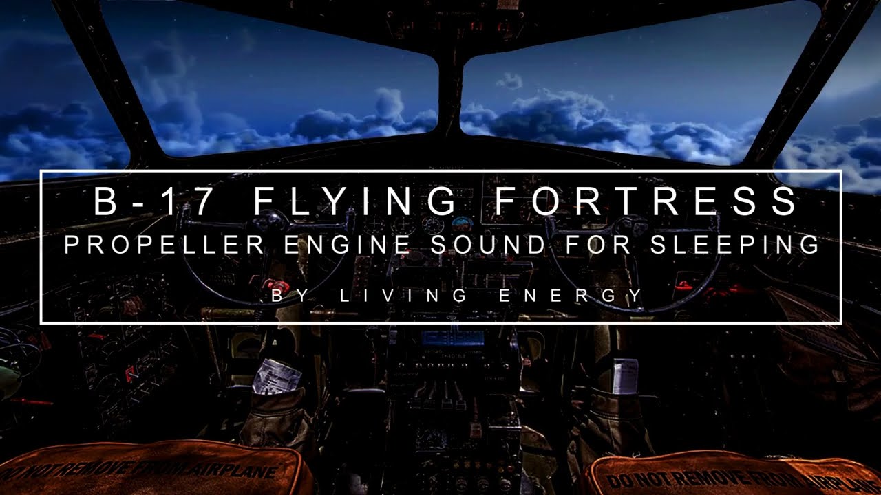 B17 Flying Fortress | Propeller Engine Ambience | Sounds for Sleeping, ASMR | Brown Noise | 12 Hours