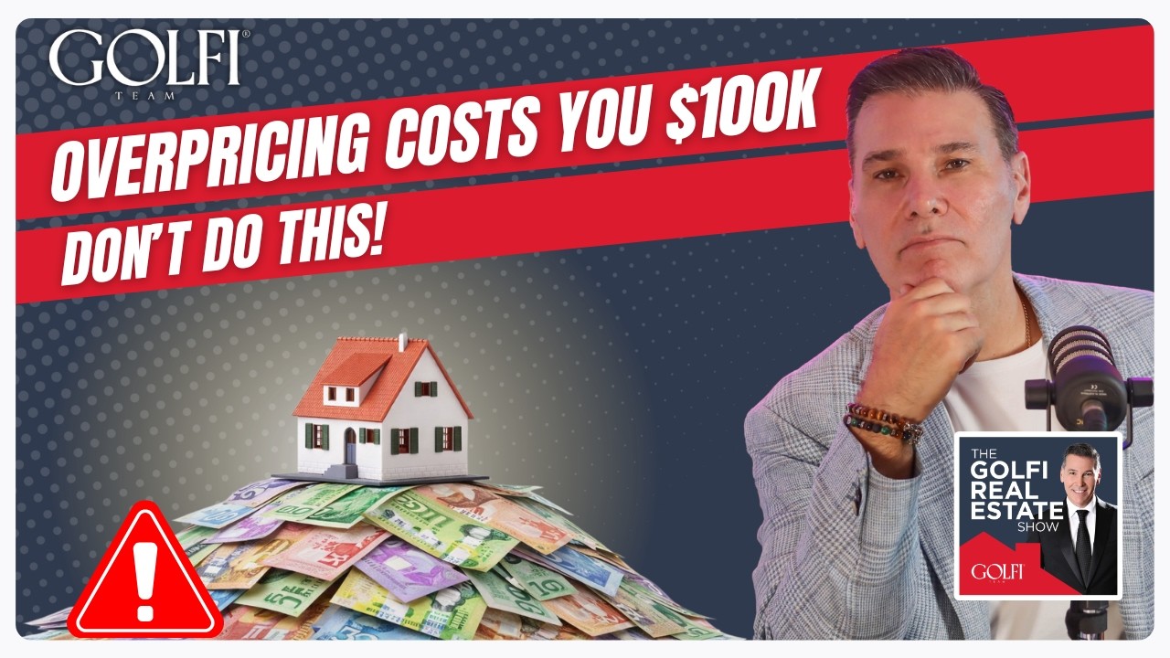 TGRES S25 E51: Overpricing Can Cost You $100K — The Truth About Today’s Real Estate Market