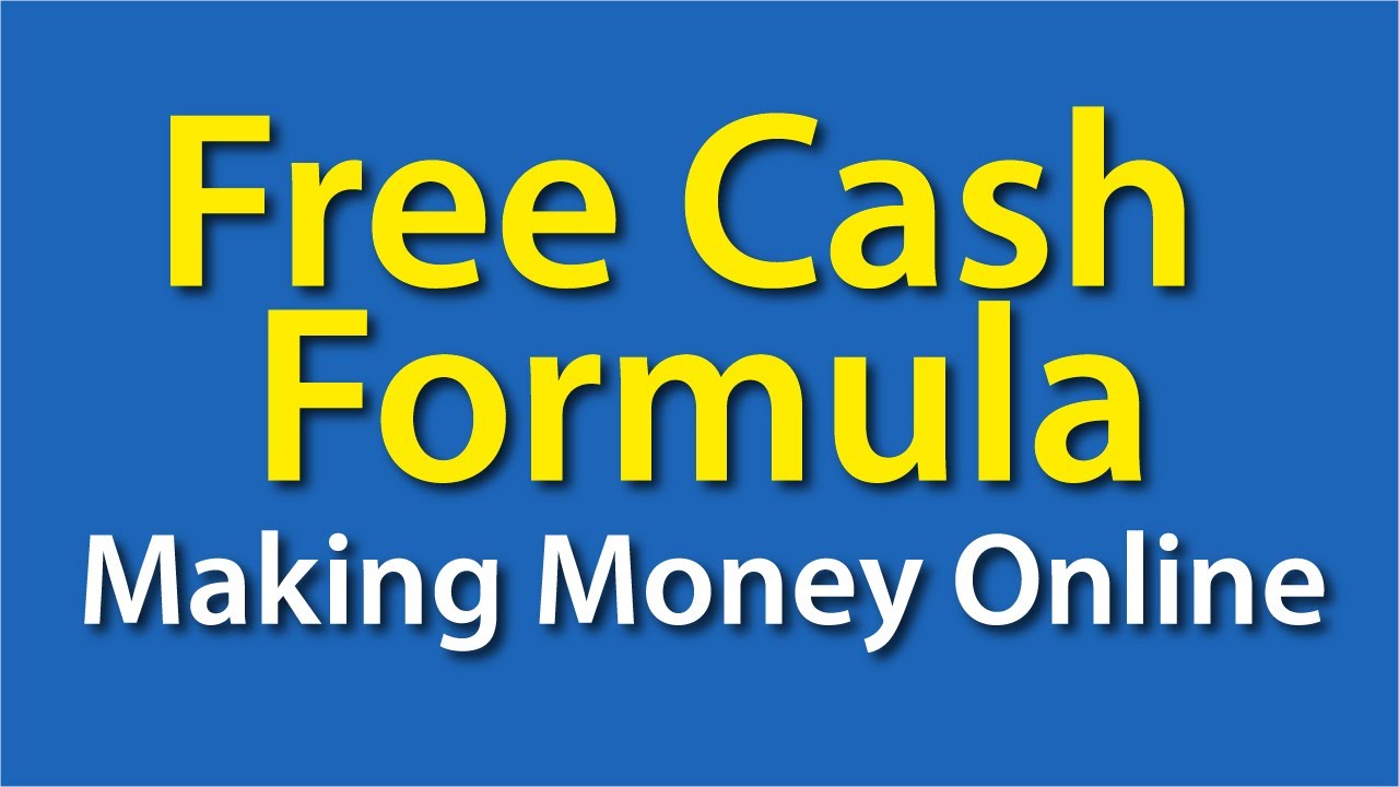 Free Cash Formula Review - Making Money Online