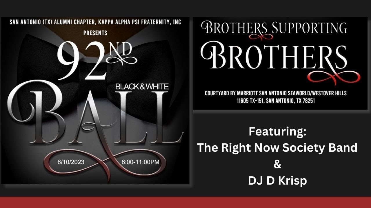 San Antonio Alumni Chapter of Kappa Alpha Psi Fraternity, Inc. Presents the Black & White Ball 2023