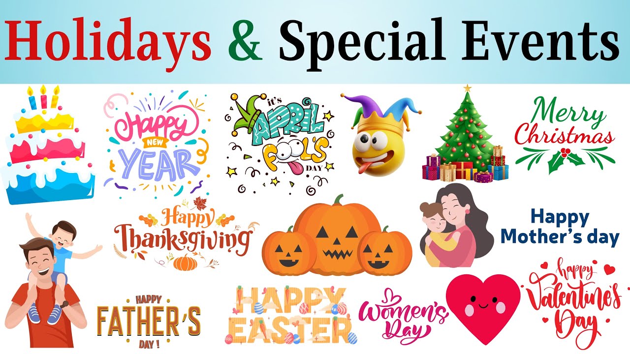 Holidays and Special Events Vocabulary | List of Holidays in English | Things You Learn