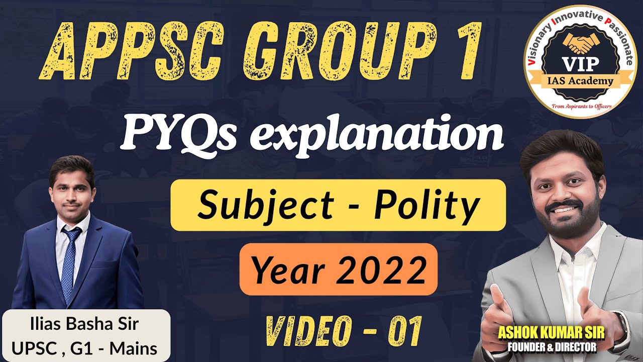2022 - APPSC Group 1 - ( Polity ) - PYQs analysis 