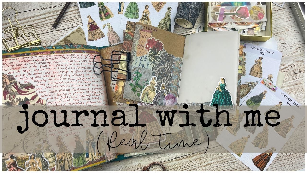 Journal with Me | 68 | (Real Time!) | Creative / Junk Journaling | ms.paperlover 2024