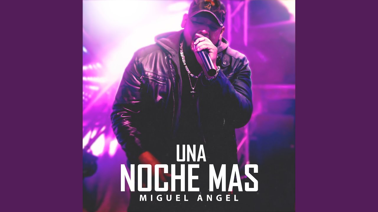 Una Noche Más