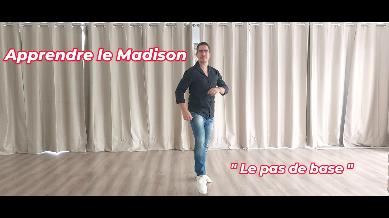 Tuto - Apprendre le Madison - Comment danser le Madison