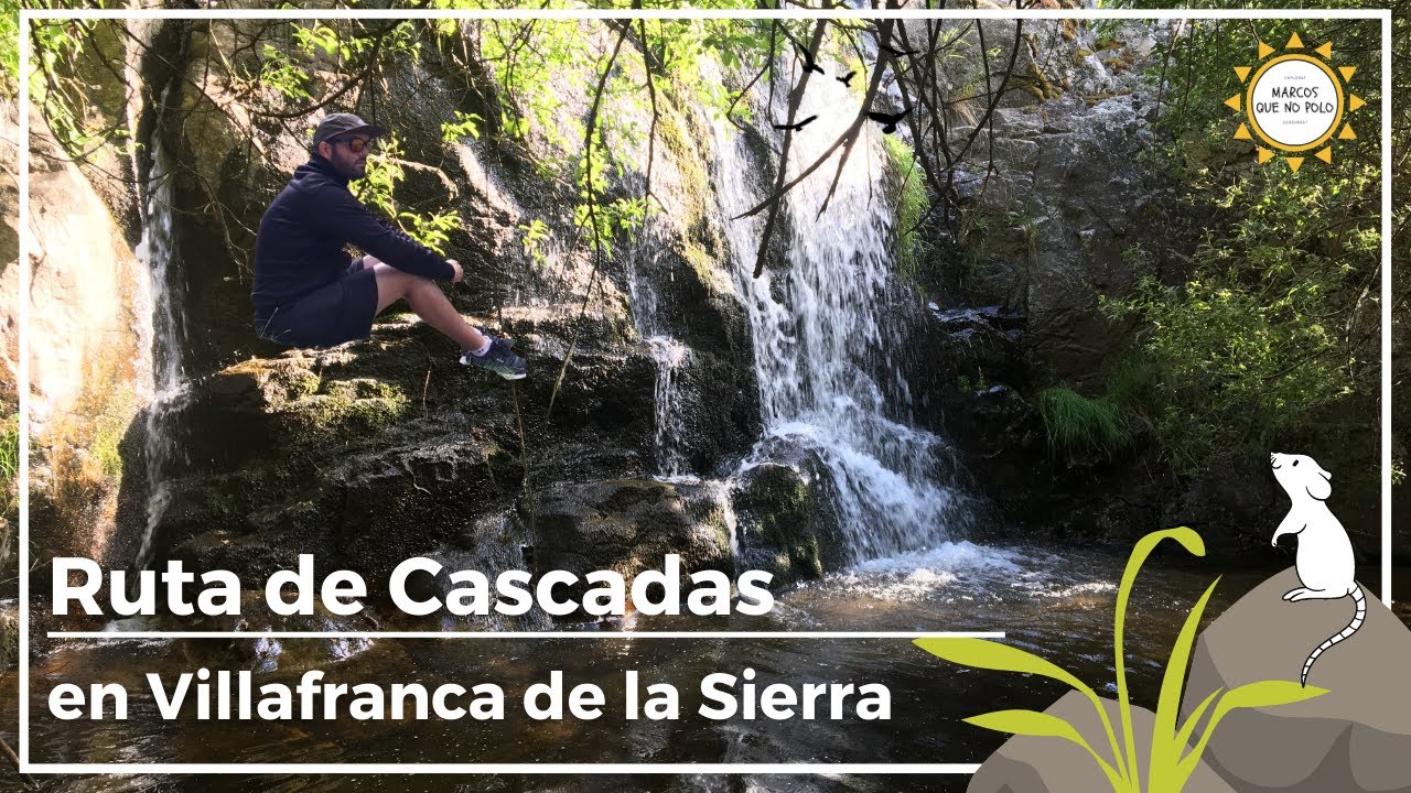 🟢 De ruta hacia una hermosa cascada por la tierra de VILLAFRANCA DE LA SIERRA. (Avila)