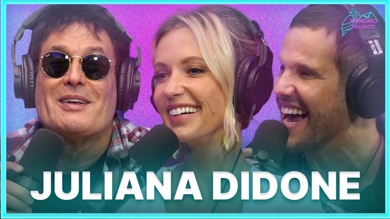 Juliana Didone | Podcast Papagaio Falante