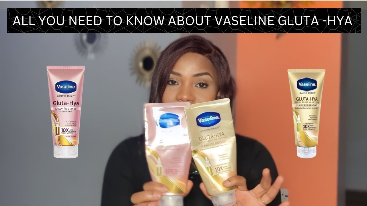 Лосьон-сыворотка Vaseline Gluta-Hya: сияние и безупречное сияние