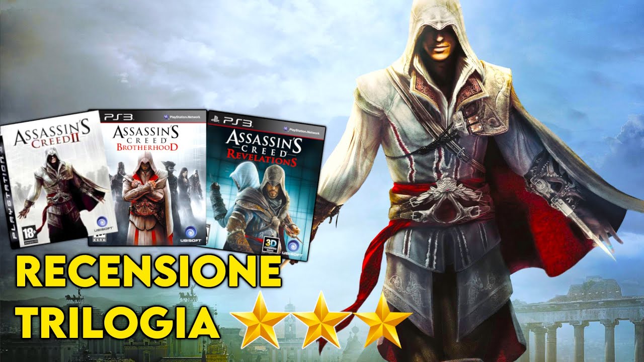 Trilogia di Ezio Auditore - Dopo 16 Anni è ancora Epica!