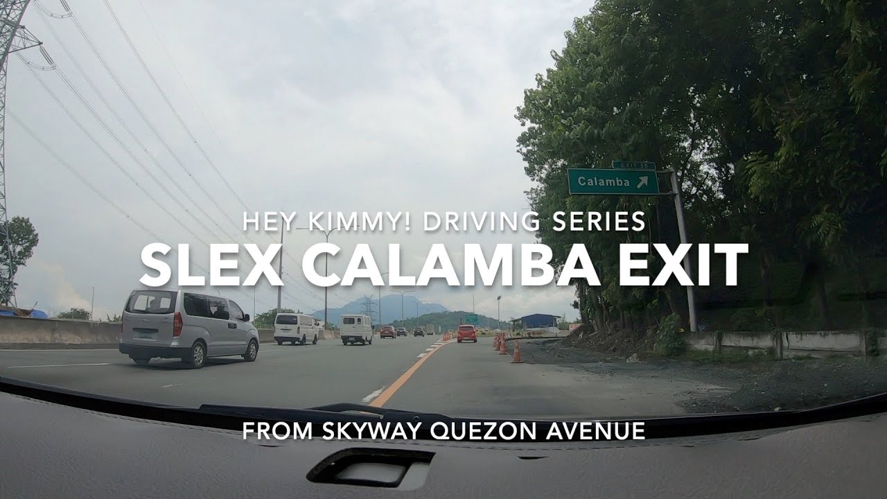 SLEX Calamba Exit From Skyway Quezon Avenue | Driving Guide 2022
