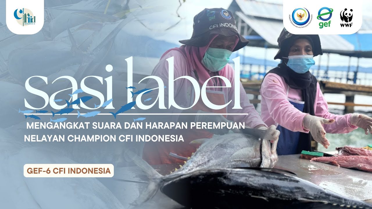 Sasi Label: Mengangkat Suara dan Harapan Perempuan Nelayan Champion CFI Indonesia