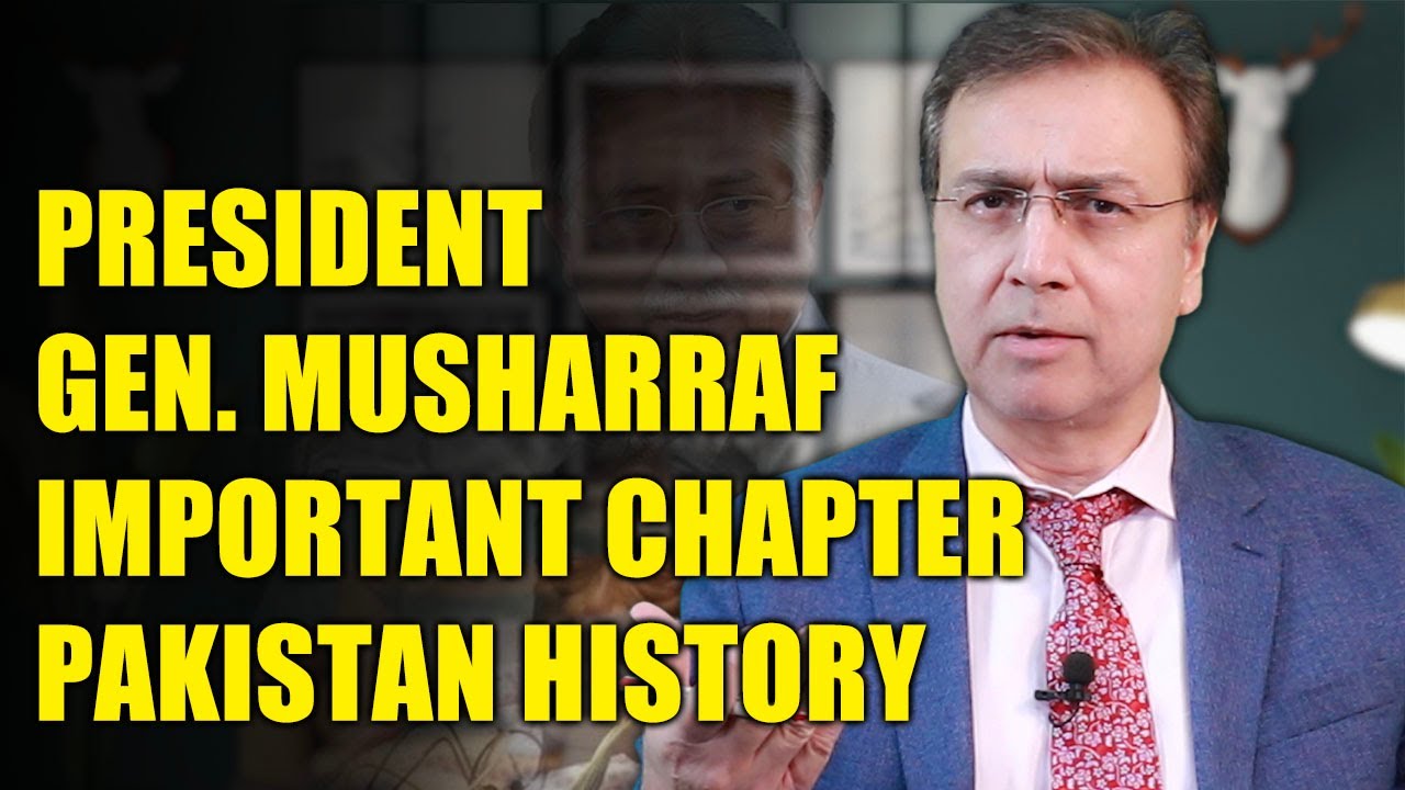 Gen Musharraf, Pakistan's controversial President with a  Powerful Legacy | Man on World Stage
