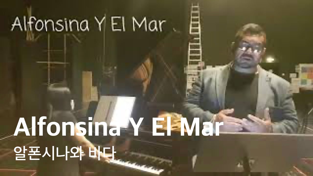 A.Ramirez -Alfonsina Y El Mar/ 알폰시나와 바다 Ten Luis O.Sandoval (Sub Spa,Kor, Eng, Ita)