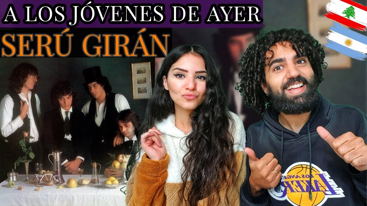 🇦🇷 FIRST TIME REACTING TO SERÚ GIRÁN - LOS JÓVENES DE AYER! WOW😲 REACTION / LIBANESES REACCIÓN