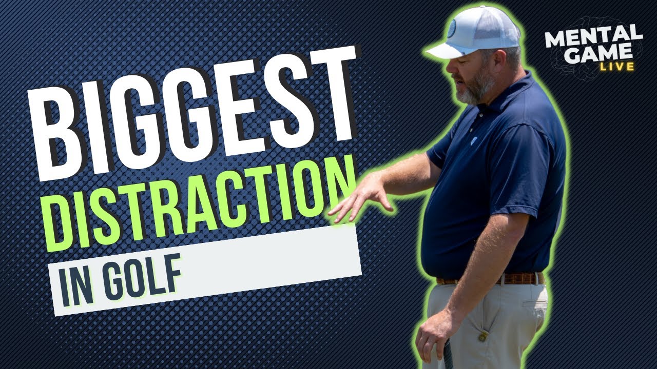 One of the Biggest Distractions on the PGA Tour from a PGA Tour Sports Psychologist