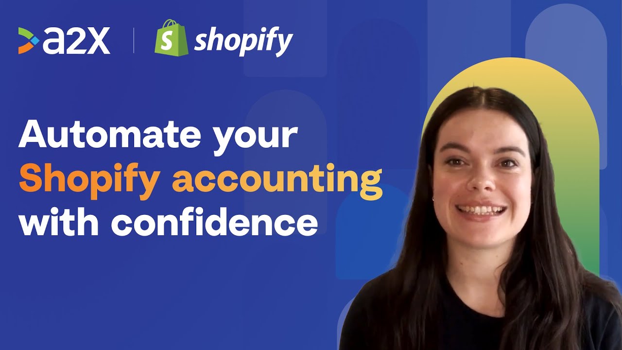 Automated and accurate Shopify accounting with A2X
