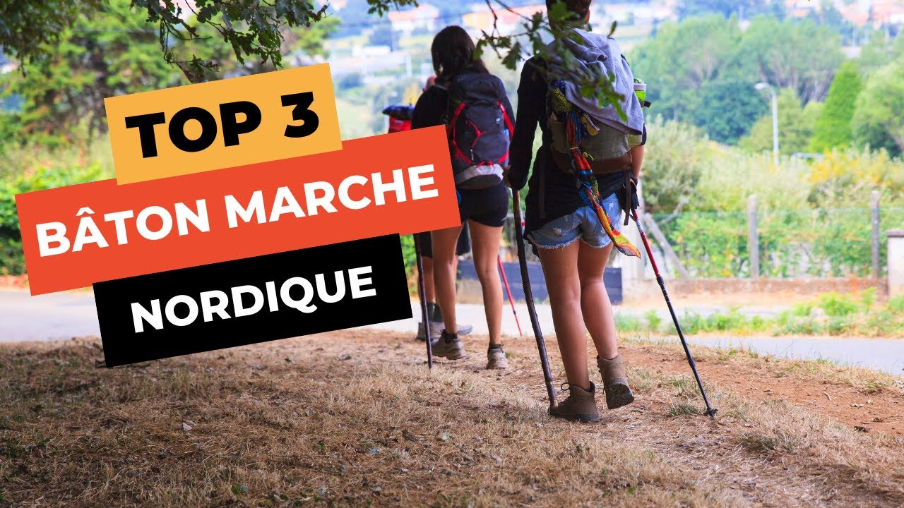 🔥 TOP 3 : Meilleur Bâton de Marche Nordique 2023
