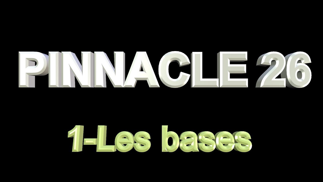 PINNACLE Studio 26 | 1- Les BASES | Apprendre Pinnacle | Tutoriel débutant, prise en main.