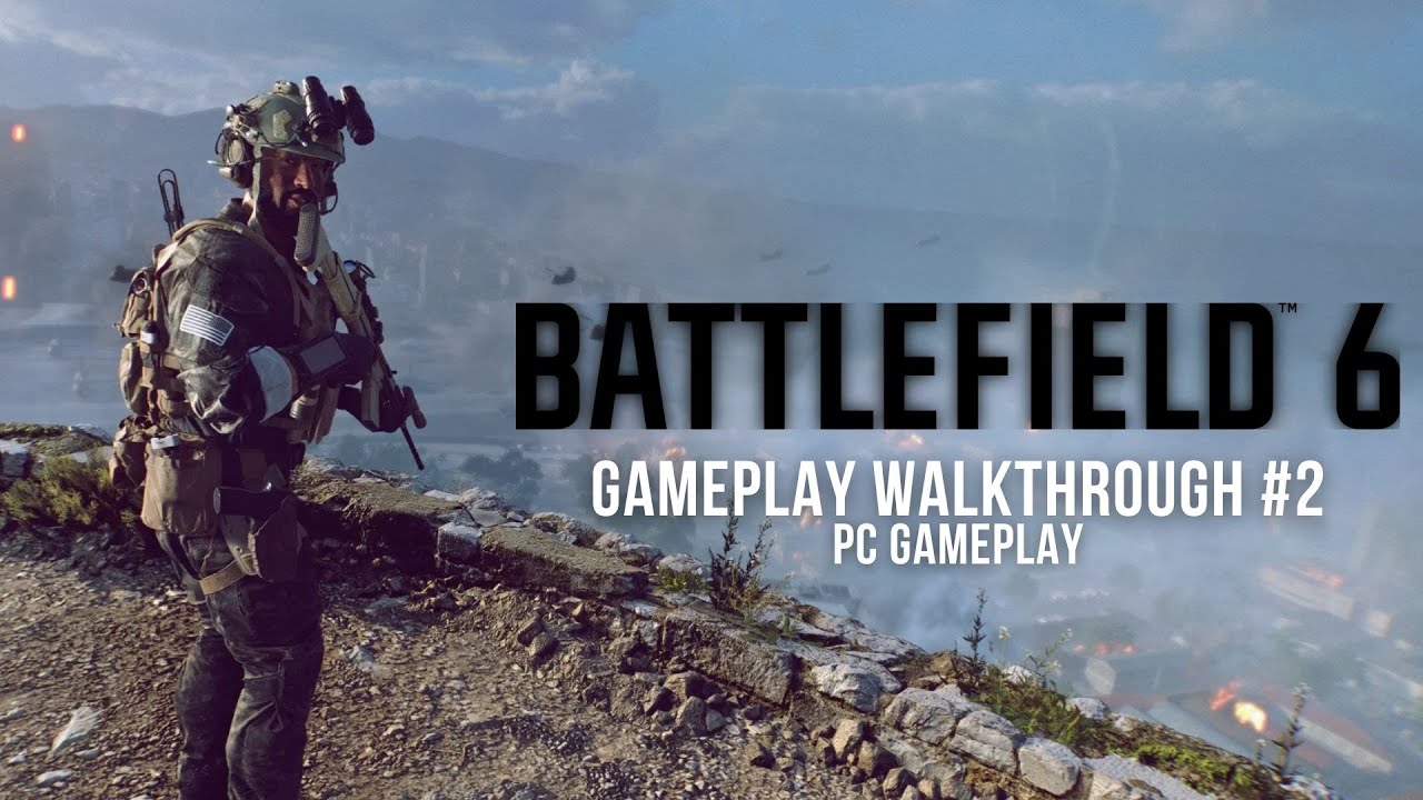 BATTLEFIELD 6 CAMPAIGN - GAMEPLAY WALKTHROUGH #2 | PC Gameplay Ultra Graphics