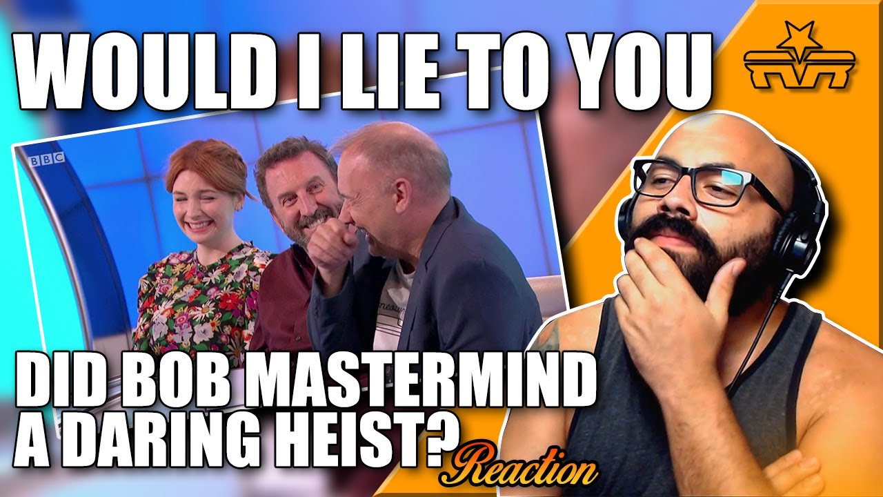 Did Bob Mortimer mastermind a daring heist on a campsite tuck shop? - Would I Lie to You? |REACTION|