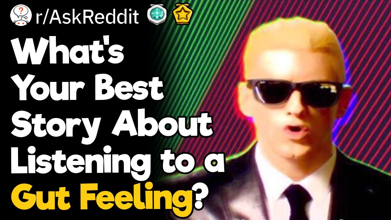 Gut Feelings That Were SPOT On