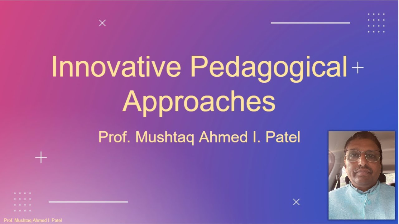 Innovative Pedagogical Approaches