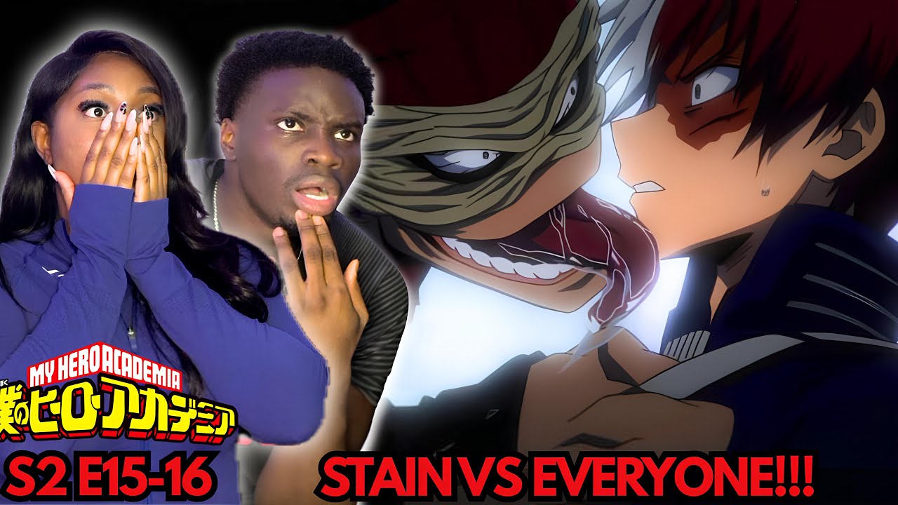 HERO KILLER STAIN VS DEKU AND TODOROKI!!! MY HERO ACADEMIA SEASON 2 EPISODE 15-16 REACTION/REVIEW