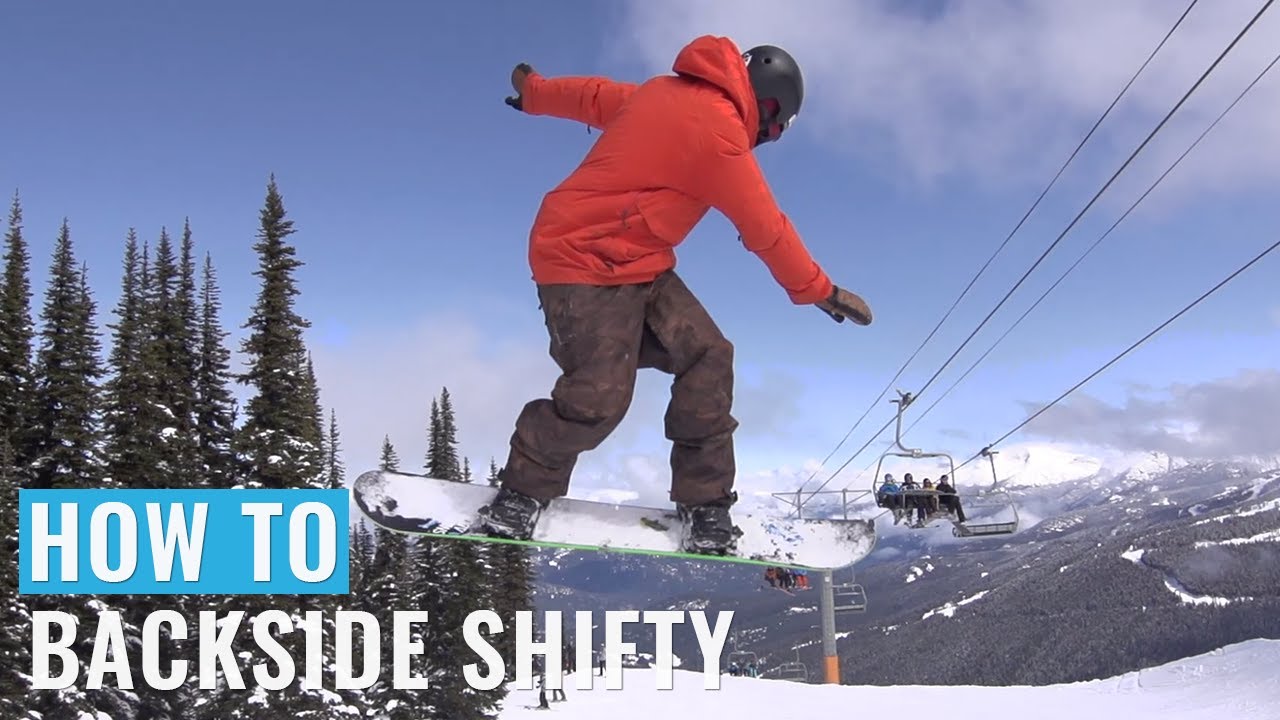 How To Backside Shifty On A Snowboard